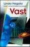 [The Nanotech Succession 03] • Vast (The Nanotech Succession Book 3)